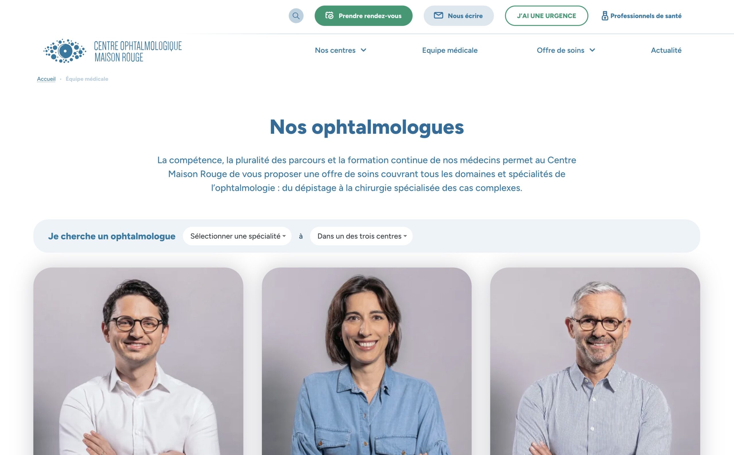 Page équipe avec les ophtalmologues du Centre Ophtalmologique Maison Rouge